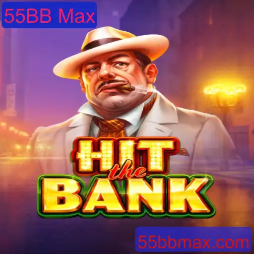 HitTheBank: Descubra a Emoção do Novo Jogo com 55BB Max